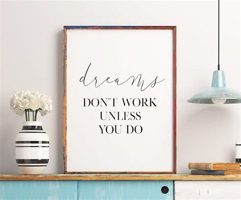 Dreams Dont Work Unless You Do Printable Art Etsy