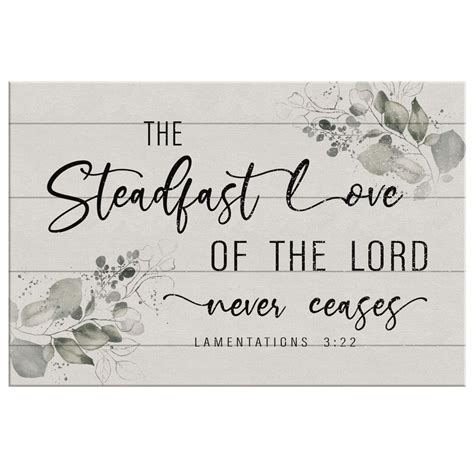 The Steadfast Love Of The Lord Never Ceases Christian Wall Art Canvas