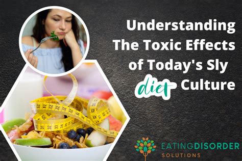 Understanding The Toxic Effects Of Todays Sly Diet Culture Eating