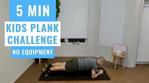 5 Minute Plank Challenge For Kids K 12 At Home Physical Education