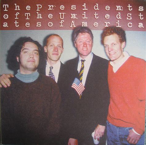 The Presidents Of The United States Of America De The Presidents Of The