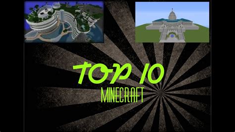 Top 10 Construction Minecraft Youtube