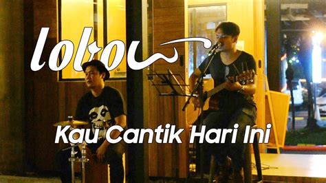 Here are the most popular versions chords, ukulele chords. Lobow - Kau Cantik Hari Ini Chords - Chordify