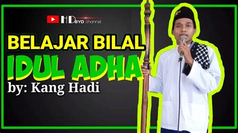 BILAL IDUL ADHA || tata cara belajar jadi bilal sholat idul adha di