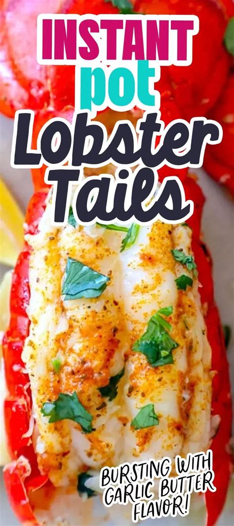 The Best Easy Instant Pot Lobster Tails Recipe Sweet Cs Designs Artofit