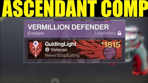 How To Get Ascendent Comp Emblem Destiny 2 Season 22 Vermillion