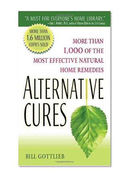 Alternative Cures More Than 1000 Of The Most Effective Natural Home