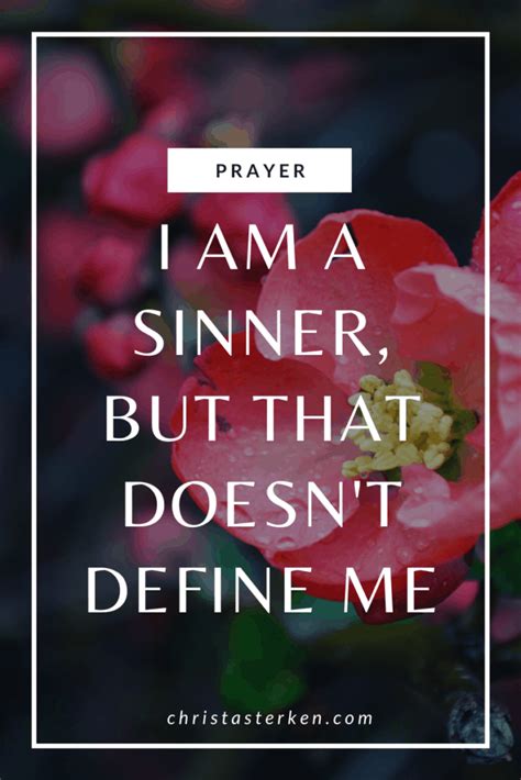 I Am A Sinner But That Doesnt Define Me