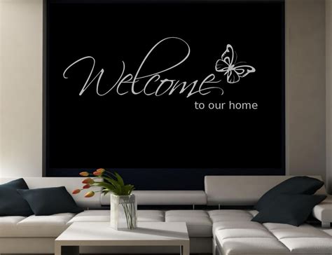 Welcome To Our Home Wall Art Wall Quote Sticker Decal Mural Stencil