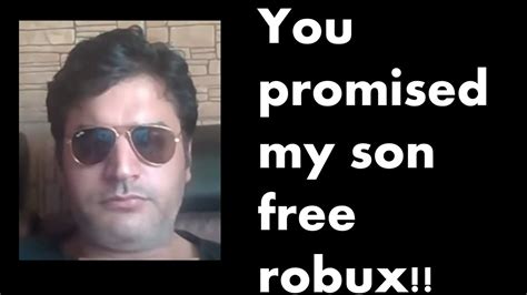 You Promised My Son Free Robux Know Your Meme