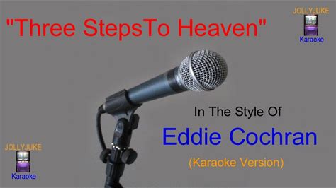 three steps to heaven eddie cochran karaoke version youtube