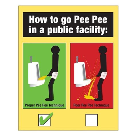 proper pee pee technique men small poster by thatsfunnyhoney online store cafepress