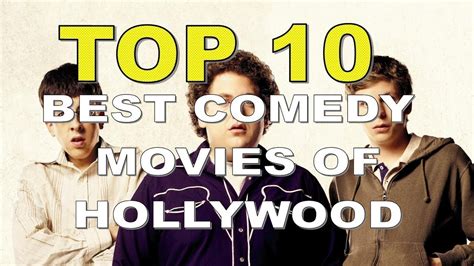 Top Ten Best Comedy Movies Of All Time Hollywood Youtube