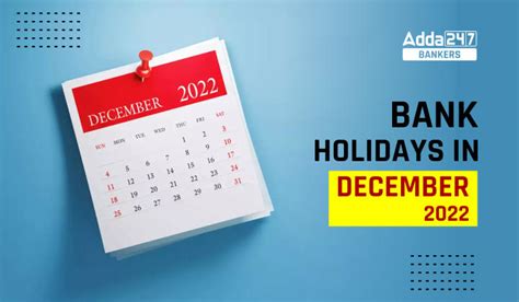 Bank Holidays In December 2022 Banks To Remain Closed For 14 Days In