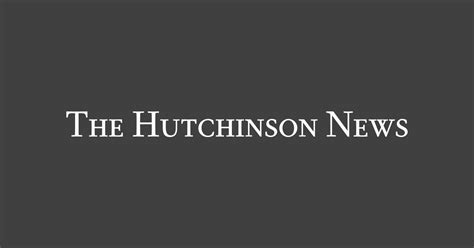 The Hutchinson News Local News Politics And Sports In Hutchinson Ks