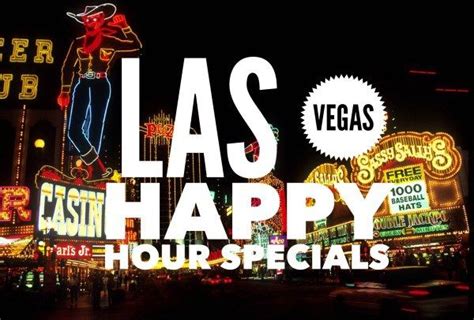 Las Vegas Happy Hour Specials Las Vegas Happy Hour Las Vegas Trip Las Vegas Vacation
