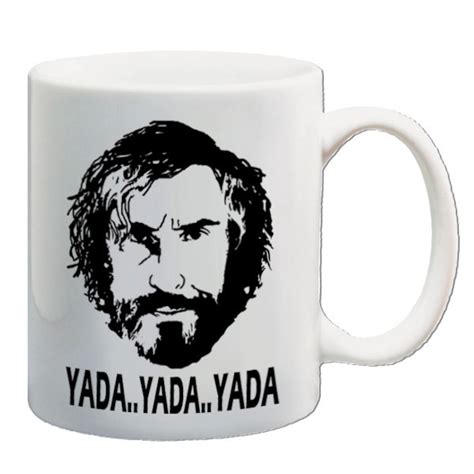Yada Yada Yada Drinking Mug Printed On Both Sides Cool Classic