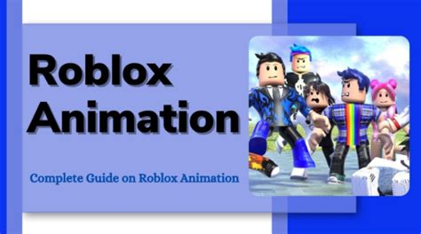 What Is Roblox Animation The Ultimate Guide Fancycrave