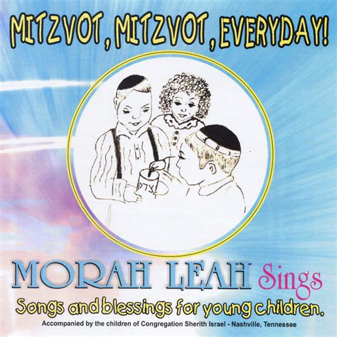 Mitzvot Mitzvot Everyday Album By Morah Leah Spotify