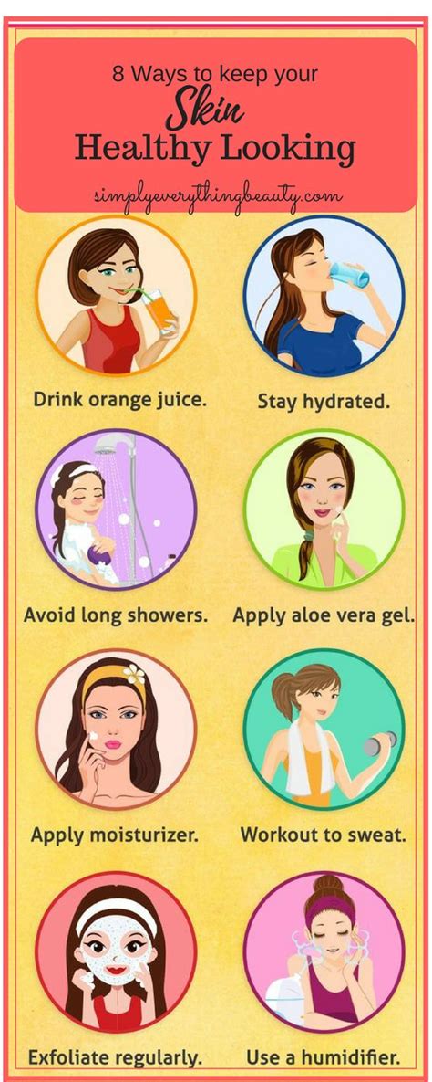 Tips For Healthy And Good Looking Skin An Infographic