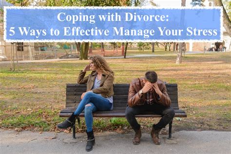 coping with divorce 5 ways to effective manage your stress estilo tendances