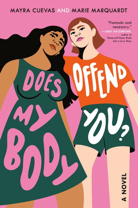 Does My Body Offend You Author Mayra Cuevas Author Marie Marquardt