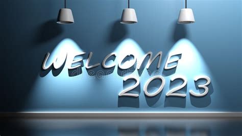Welcome 2023 Write At Blue Wall With Lamps 3d Rendering Illustration