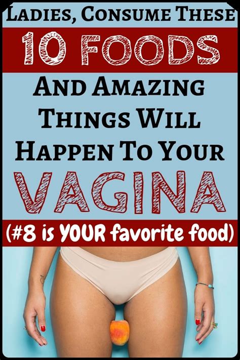 This Foods Are Amazing For Our Vagina And General Feminine Healthff Gotta Check This