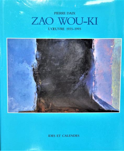 Zao Wou Ki Loeuvre Peint Livre Booksartpassio