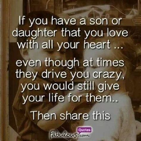 Love is at once the brother, son, and father of death, which is its sister, mother, and daughter. Son And Daughter Quotes. QuotesGram