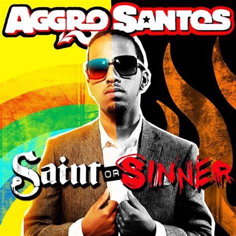 Release “saint Or Sinner” By Aggro Santos Cover Art Musicbrainz