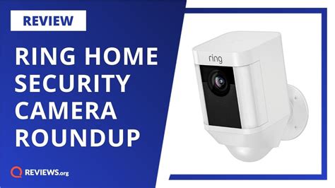 Ring Home Security Camera Roundup