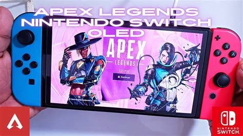 gameplay apex legends en nintendo switch oled graphics 576p 30fps season 15 youtube