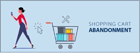 Shopping Cart Abandonment Reasons Statistics And How To Reduce It