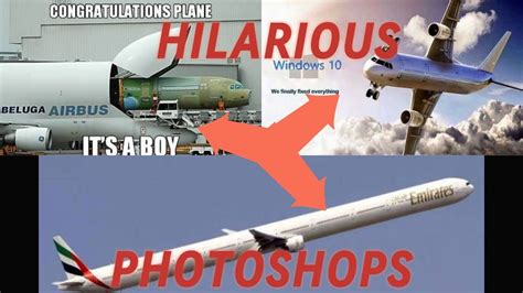 I Found 15 Of The Worlds Funniest Plane Photoshops🤣🤣🤣 Youtube