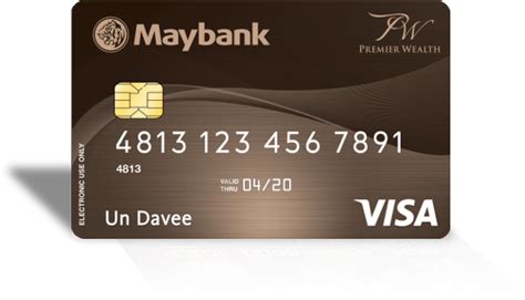 Name on card refers to the name of the cardholder that is usually printed on the face of the card. Maybank Premier Wealth