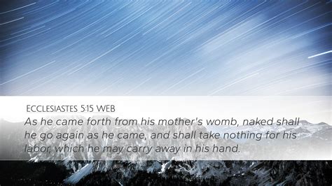 Ecclesiastes WEB Desktop Wallpaper As He Came Forth From His Mother S Womb Naked