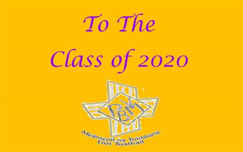 Greetings To The Class Of 2020 Presentation Secondary School Listowel