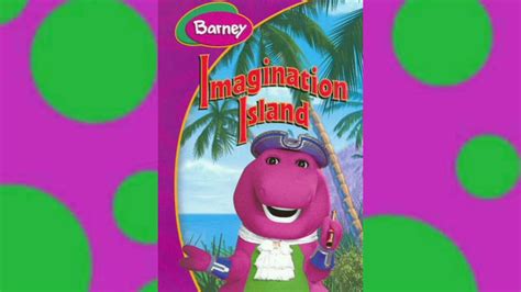 Barney Just Imagine Song From Imagination Island My Version Youtube