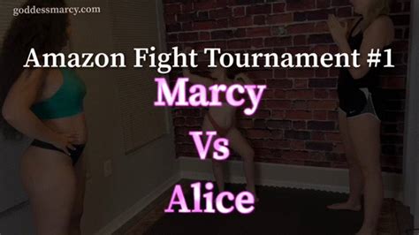 Amazon Fight Tournament Marcy Vs Alice Mismatch Aft1 Goddess Marcy