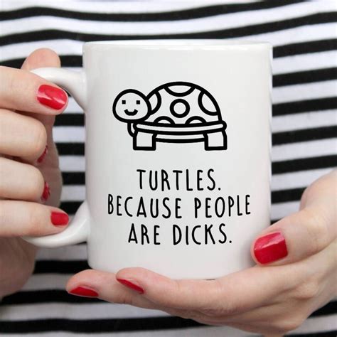 Funny Turtle Mug By Bettie Confetti In 2022 Mugs Turtle Ts