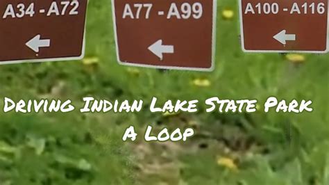 Campground Tour Driving A Loop Sites 34 116 At Indian Lake State Park Youtube