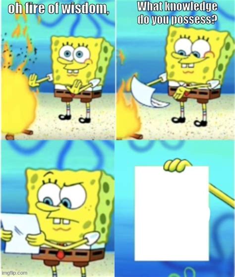 Spongebob Burning Paper Reverse Blank Template Imgflip