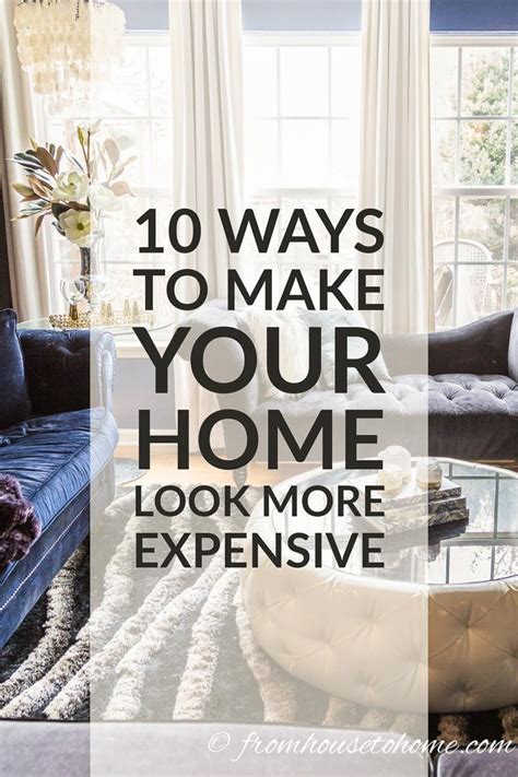 And if you are chasing elegance then there are certain colours that will add instant. 10 Easy Ways To Make Your House Look More Expensive | Home ...