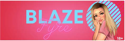 Blaze Fyre BlazeFyre Twitter