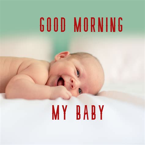 Sweet Sms For A Everyone Good Morning Baby Say