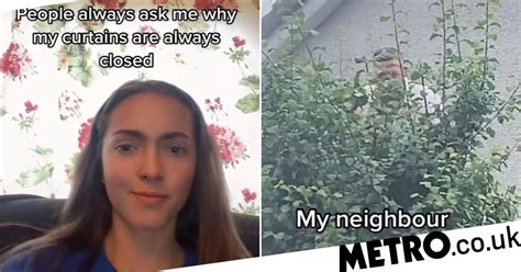 Woman Calls Out Neighbour For Peering Into Her Home Metro News