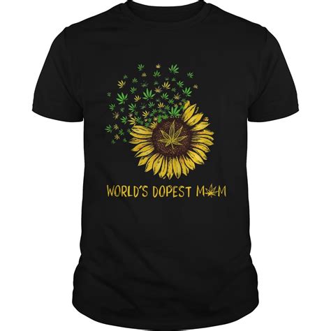 Worlds Dopest Mom Weed Sunflower Shirt Trend Tee Shirts Store