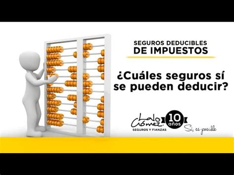 Seguros Deducibles De Impuestos Abril 2020 YouTube