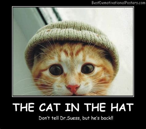 The Cat In The Hat Demotivational Poster